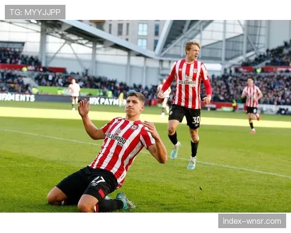 奥德松防守位置感出色 布伦特福德中卫成长迅速